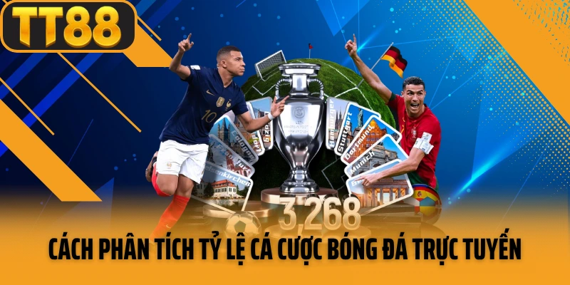 Cách phân tích tỷ lệ cá cược bóng đá trực tuyến