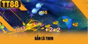 Bắn Cá TWIN Và Những Ưu Điểm Nổi Bật  Không Thể Bỏ Qua