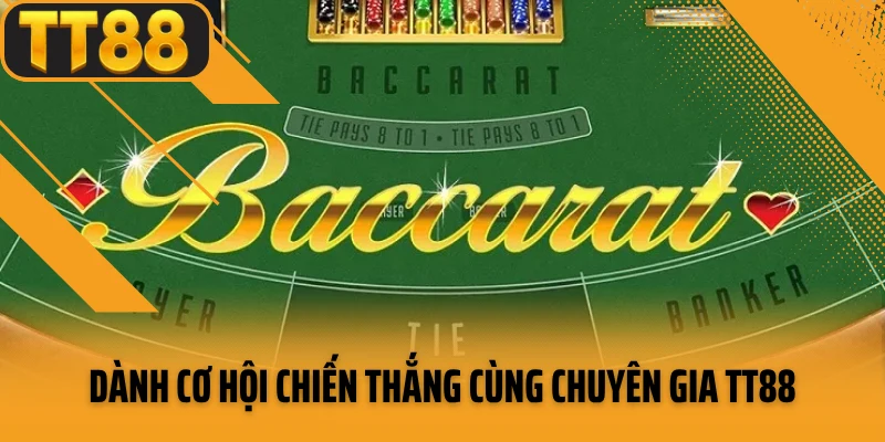 Dành cơ hội chiến thắng cùng chuyên gia TT88